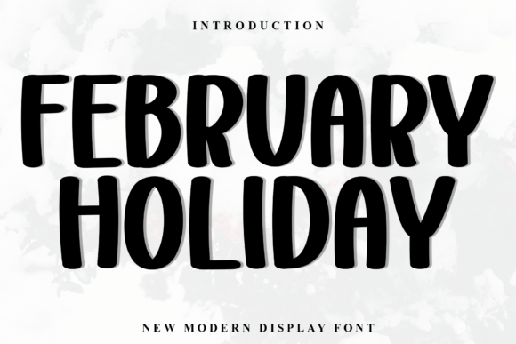 February Holiday: A Warm Display Font for Modern Design