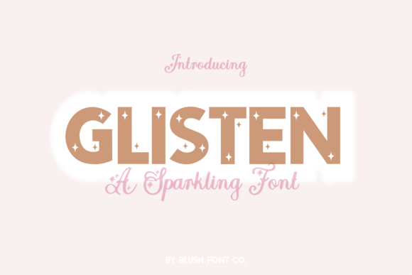 Glisten: Elevating Modern Design with Sparkling Typography