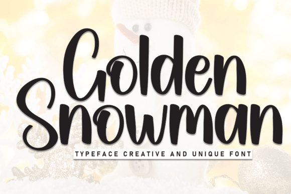 Golden Snowman: A Sweet Handwritten Font