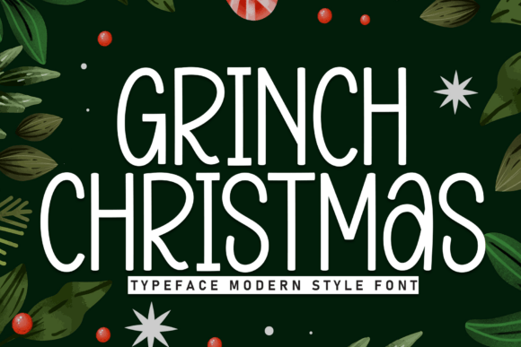 Grinch Christmas: Elevating Holiday Design with Whimsical Typography
