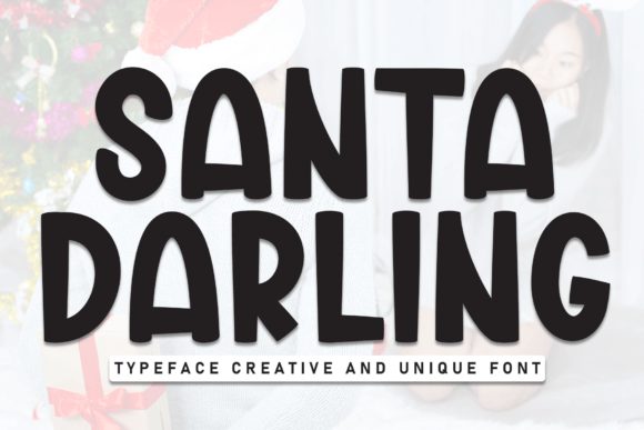 Santa Darling: A Festive Display Font for Holiday Design