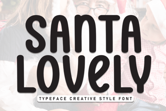 Santa Lovely: Elevating Digital Design with Whimsical Handwritten Authenticity